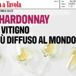 Italia a Tavola - Chardonnay il vitigno più diffuso al mondo